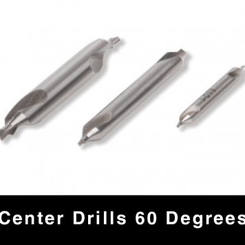 Center Drills - 60 degrees